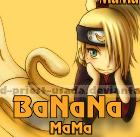BaNaNa-MaMa